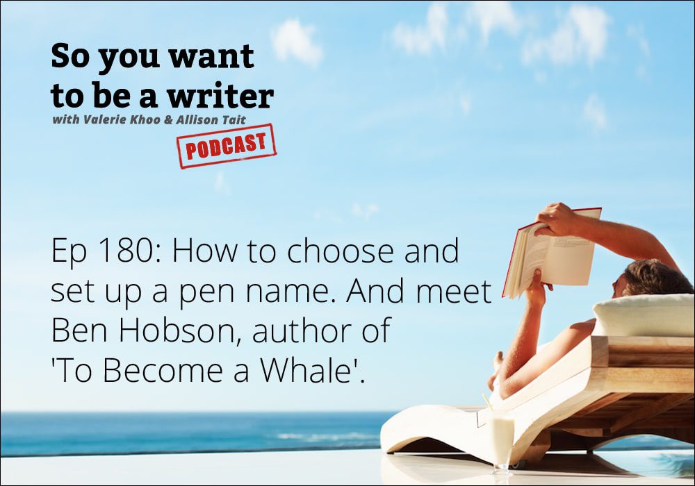 Ep 180 How To Choose And Set Up A Pen Name And Meet Ben Hobson